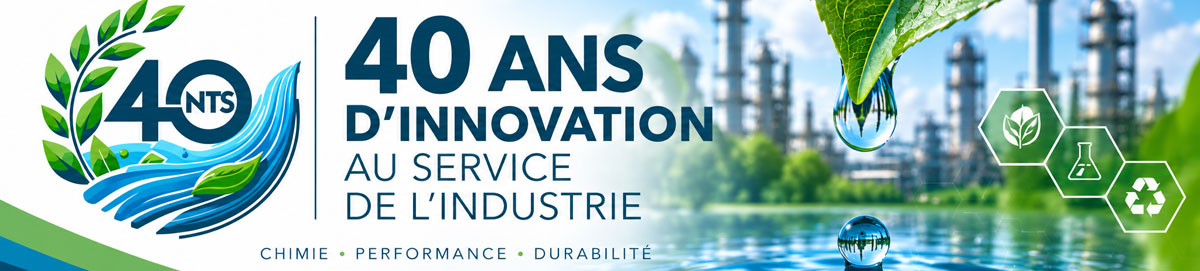 NTS 40 ans dans l'innovation des procédés chimiques